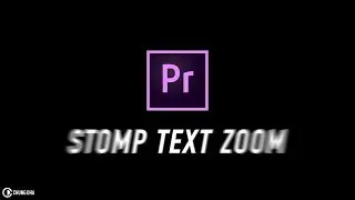 Stomp Text Zoom // Preset для Premiere Pro // Chung Dha