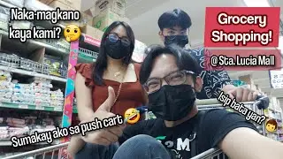 SUMAKAY AKO SA PUSH CART! 🛒🤣 Grocery Shopping at Sta. Lucia Mall | Shopping Vlog #6
