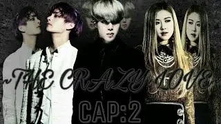 Imagina Jimin~THE CRAZY LOVE~cap:2(RESUBIDO)