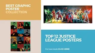 Top 12 Justice League Posters // Best Graphic Poster Collection