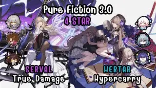 Serval True Damage x Herta Hypercarry | 4 Star Pure Fiction 3.0 Stage 4