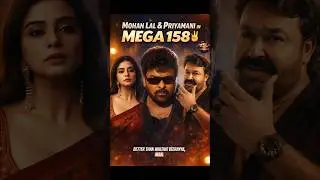 Mohan Lal and Priyamani with Chiru in Mega 158 ✌️💥💯