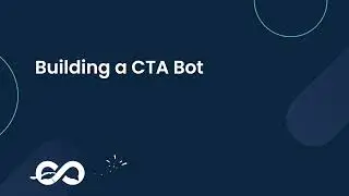 Building a CTA Bot