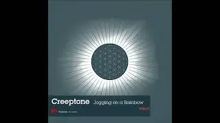 Creeptone &ndash; Jogging On A Rainbow