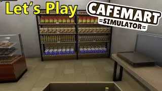 CAFEMART SIMULATOR #001: Erster Tag im Cafe Zwibbel-Shop!