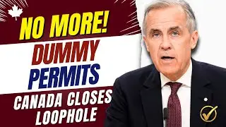 Big Blow for Foreign Workers: Canada Ends Dummy Permit Scam | Immigration Canada