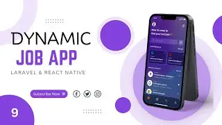 Part - 9 Creating a Dynamic Job App with Laravel and React Native: Step-by-Step Tutorial | DD4You