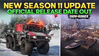 New Season 11 Update Release Date Out For All Platforms in SnowRunner Everything You Need to Know