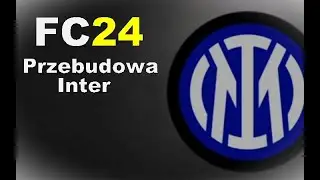 EA Sports FC 24 Przebudowa |PS5| Inter Mediolan
