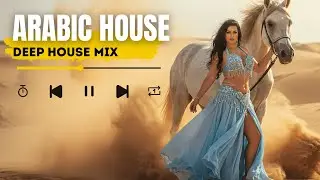 Habibi Remix Arabian 2026 🔥 | Golden Hour Desert Deep House