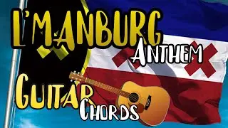 L'manburg Anthem Guitar Chords || Easy