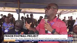 Prison Football Project: Fmr. GFA Pres. Kwesi Nyantakyi & PFAG launch initiative to support inmates
