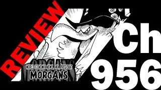 Word is Out! - One Piece | Chapter 956 