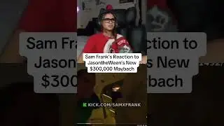 Sam Frank&rsquo;s Reaction to JasontheWeen&rsquo;s New $300,000 Maybach #samfrank #maybach