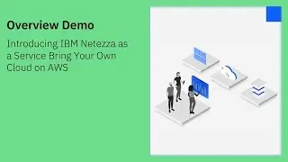 Представляем IBM Netezza как услугу: создайте собственное облако на AWS.