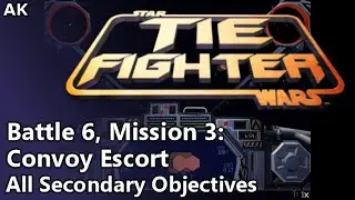 TIE Fighter - Battle 6, Mission 3: Convoy Escort (All Secondary Objectives)