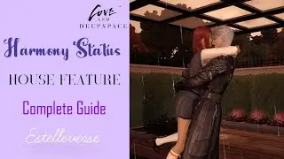 Reach Harmony Status in House | New House Feature Guide | Love and Deepspace🏠