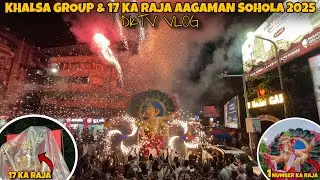 GANPATI AAGMAN SOHOLA 2025KHALSA GROUP AND 17 KA RAJA DKTV VLOG