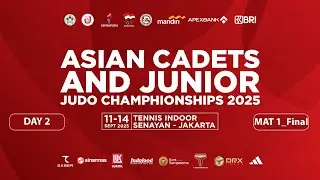 Day-2(Final) Mat 1: Jakarta Asian Cadet Judo Championship 2025