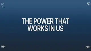 The Power That Works In Us // Pastor David Binion
