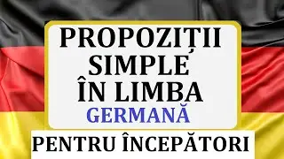 Invata Germana | COMPILATIE | Propozitii simple pentru incepatori