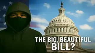 Trump&rsquo;s Big Beautiful Bill Passed &ndash; Good for America or a Disaster?