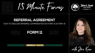 Form 11 Referral Agreement Rules & Disclosure Update &ndash; July 2025 WA