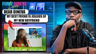 Dear Dineva: My Best Friend Is Jealous of My New Boyfriend.