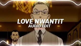 love nwantit remix (ah ah ah) - ckay [edit audio]