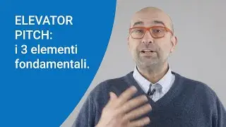 Elevator Pitch: i 3 punti fondamentali