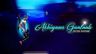 Akhiyaan Gulaab 😍 Song Free Fire Montage ❤️ || Free Fire Song || Free Fire Status || Krishu Exe ||