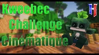 Cin&eacute;matique Souvenir ~ Kweebec Challenge