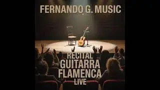 Recital Guitarra Flamenca Live