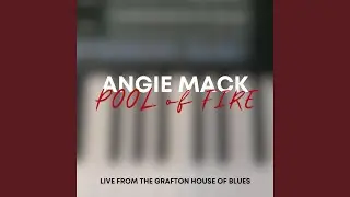 Pool of Fire (Live from the Grafton House of Blues)