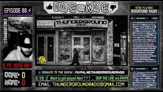 SUBMIT YOUR MUSIC! ThunderGround Radio  Ep 88  [Underground Hip-Hop MIX]
