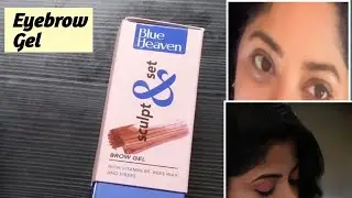 Eyebrow Gel for lighter Eyebrows😍|Blue Heaven Eyebrow Gel|Affordable Eyebrowgel|How to fill Eyebrows