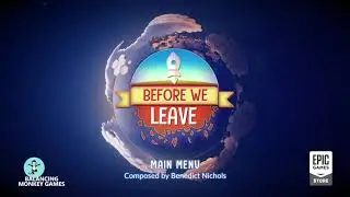 Before We Leave OST &ndash; 01 | Main Menu