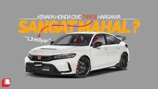 Kenapa Honda CIVIC TYPE R Mahal ?? | Civic Doang 1,3 Milyar Lebih ??