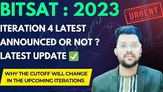 Bitsat Counselling 2023 Iteration 4 results announced ? | Latest update on result ✅ #counselling