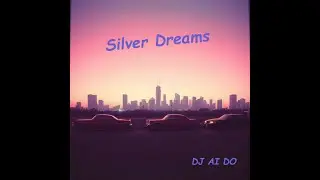 Silver Dreams by DJ Atommic own Music (DJ AI DO)