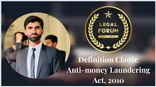 Banking Law | Anti-Money Laundering Act, 2010 | Section 2 | Definition Clause | Lecture #1