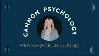 What To Expect In Your EMDR Trauma Therapy Sessions