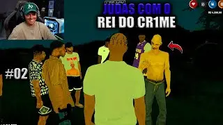 JUDAS COM O REI DO CR1ME! EP 02