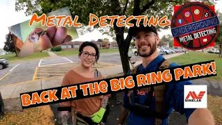 Park Metal Detecting again at the BIG RING FIND park!  Treasure Everywhere!