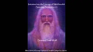Initiation into the Lineage of Melchizedek Level I Saturday September 23