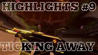 HIGHLIGHTS #9 TICKING AWAY⏱️
