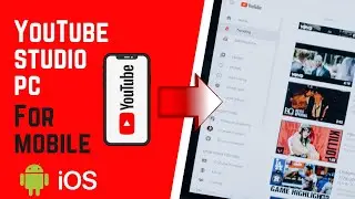How To Use YouTube Studio Like PC In Android Mobile 2023