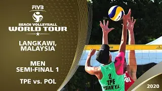 Men's Semi-Final 1: TPE vs. POL | 1* Langkawi (MAS) - 2020 FIVB Beach Volleyball World Tour