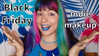 Black Friday colourful indie makeup deals, happening now! 