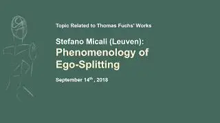 Stefano Micali: D&eacute;j&agrave;-vu: Phenomenology of the Ego-Splitting